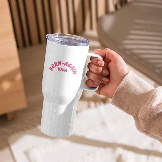 Born Again Diva Pink Tumbler