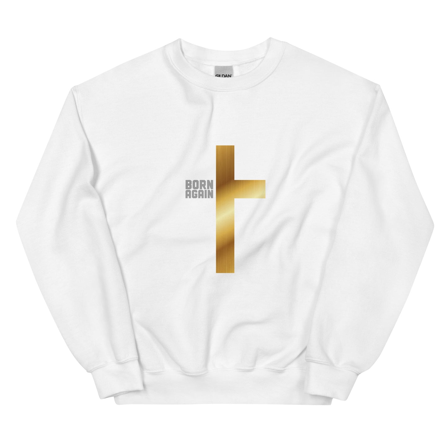 Born Again Sweatshirt