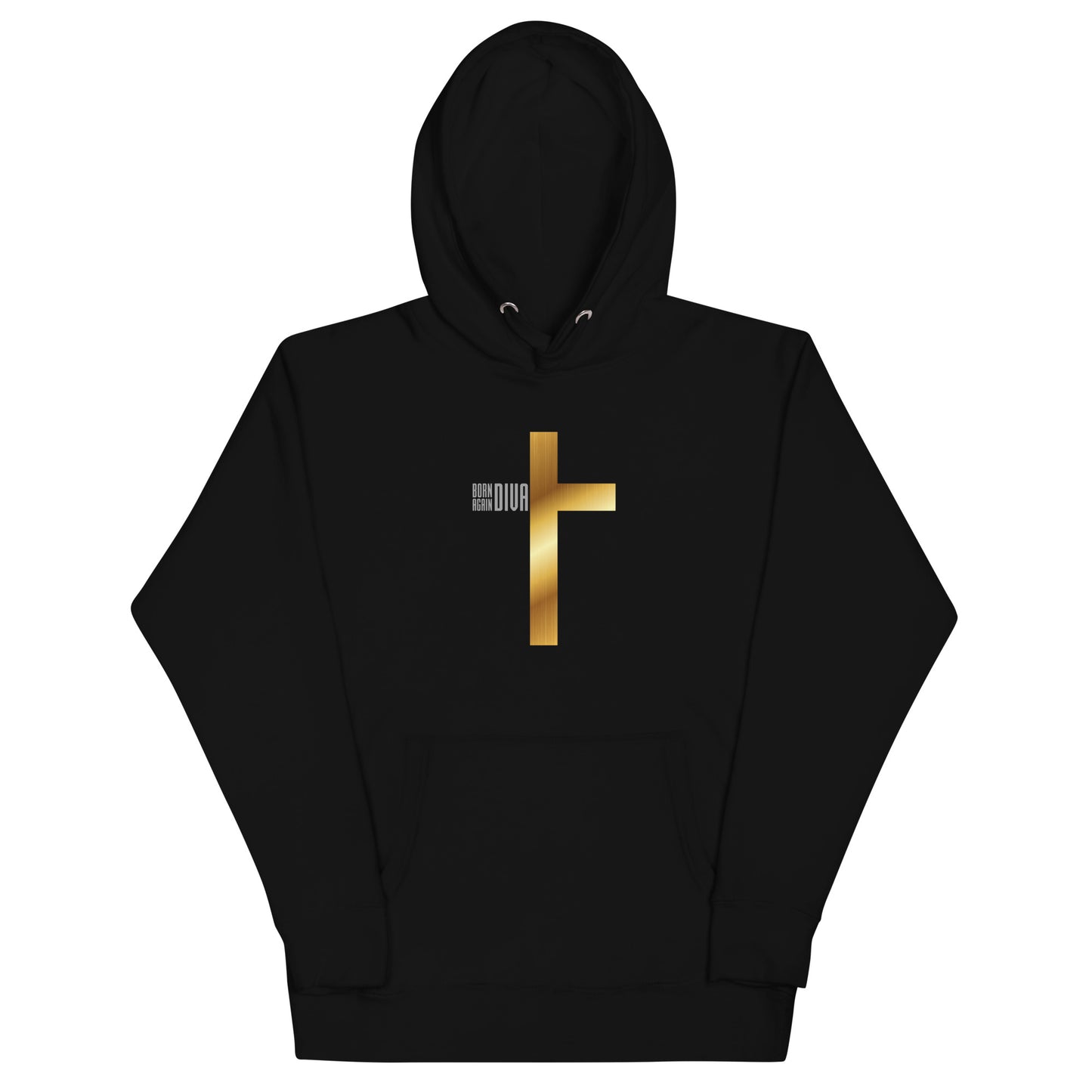 Born Again Diva Hoodie