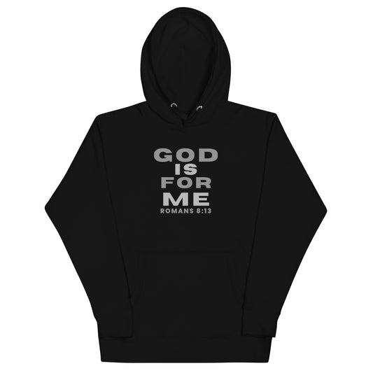 GOD IS FOR ME Hoodie