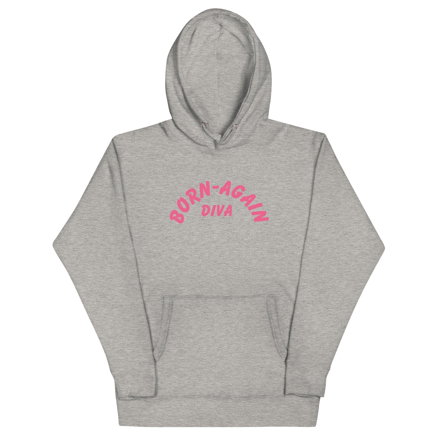 Born Again Diva Pink Hoodie