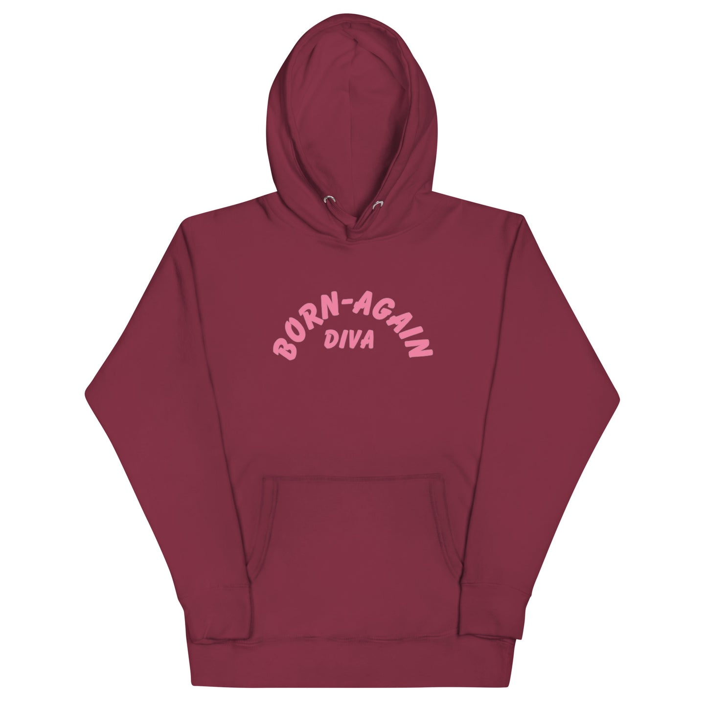 Born Again Diva Pink Hoodie