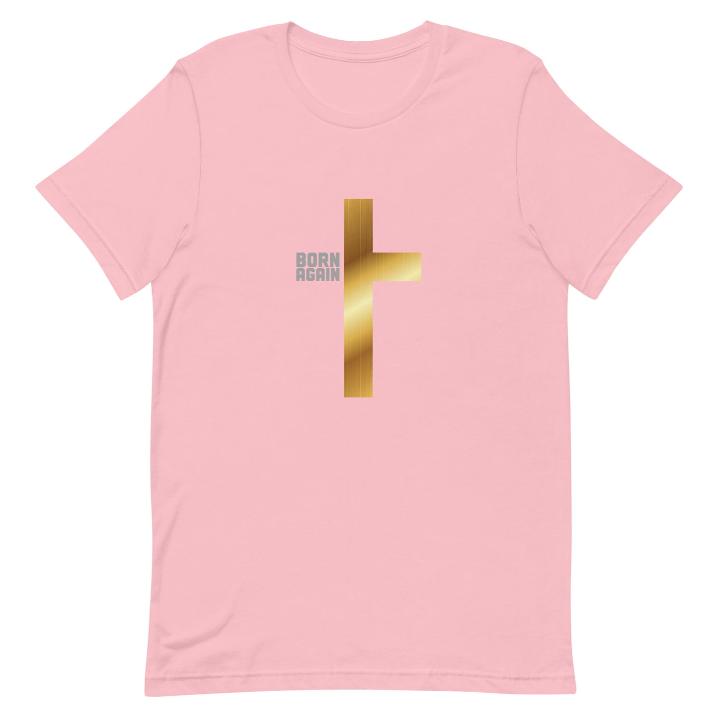 Born Again T-Shirt