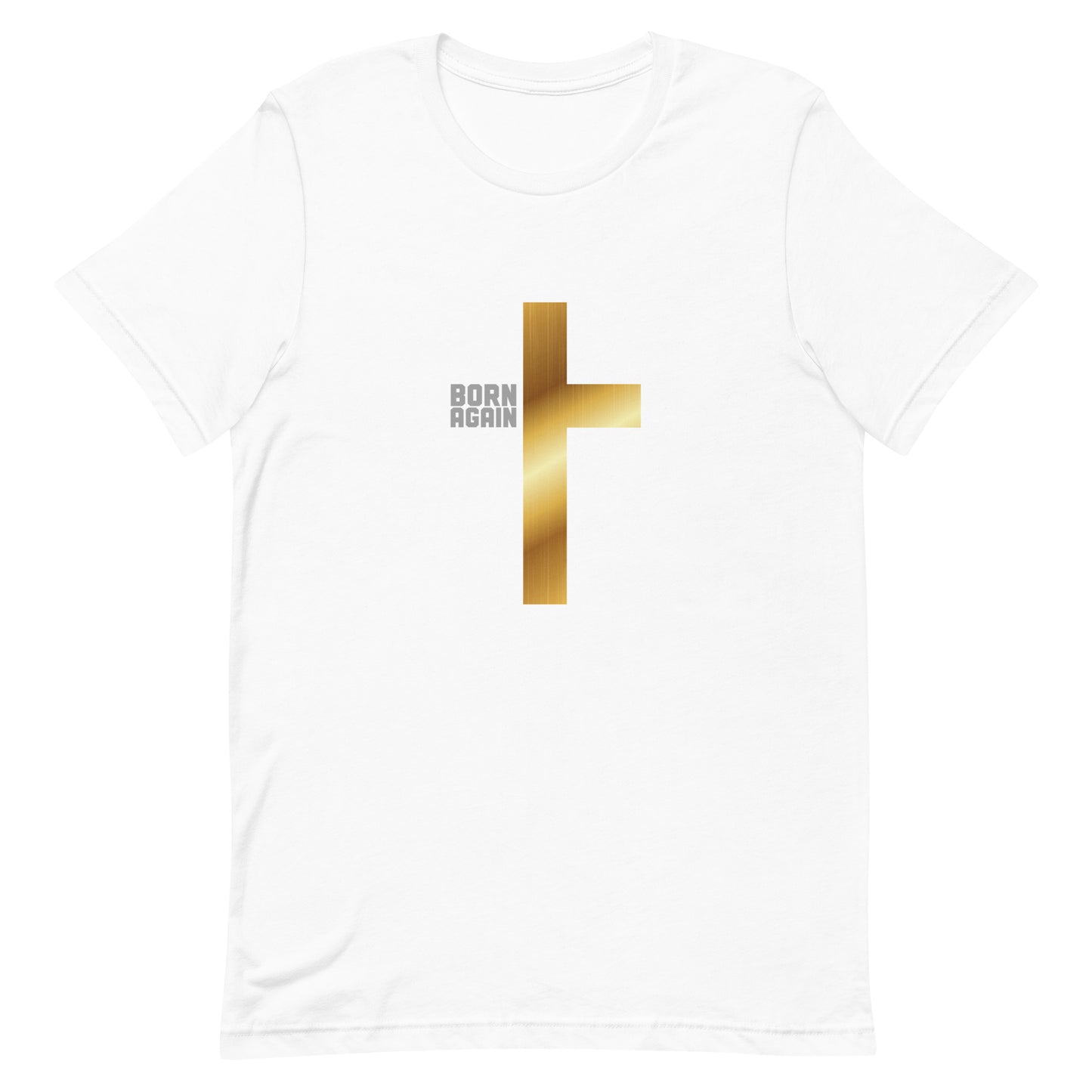 Born Again T-Shirt